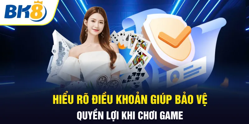 Hiểu rõ điều khoản giúp bảo vệ quyền lợi khi chơi game