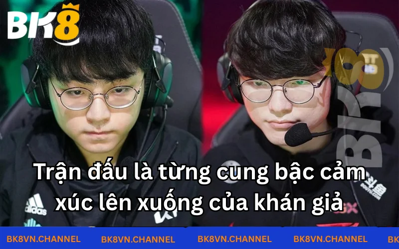 Trận đấu là từng cung bậc cảm xúc lên xuống của khán giả 